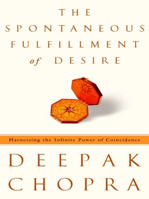 cover image of The Spontaneous Fulfillment of Desire